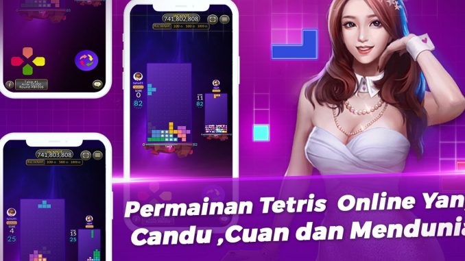 Main Game Tetris Judi Online